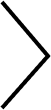 Right-pointing chevron arrow icon in black, used for navigation or indicating next section on website.